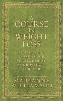 A Course In Weight Loss